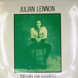 Пластинка Julian Lennon Too Late For Goodbyes (45 PRM)